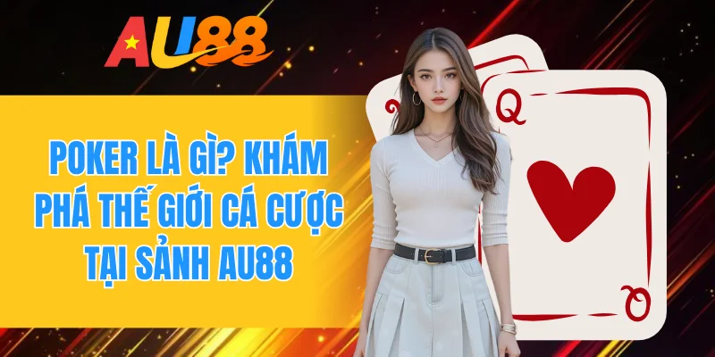 Poker là gì